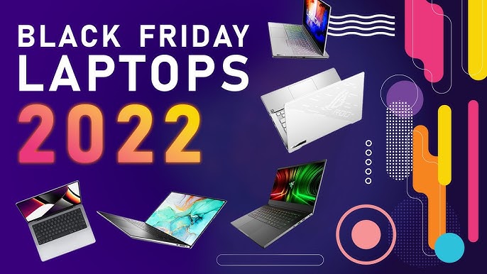 black friday laptop deals 2022